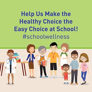 Help us make the healthy choice the easy choice at school! #schoolwellness